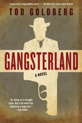 Gangsterland by Goldberg, Tod