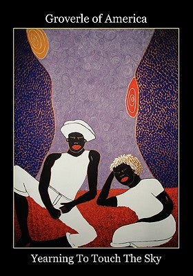 Yearning to Touch the Sky by Groverle of America, Of America