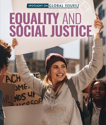 Equality and Social Justice by Morlock, Rachael