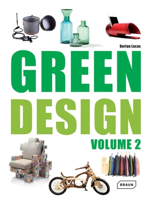 Green Design: Volume 2 by Lucas, Dorian