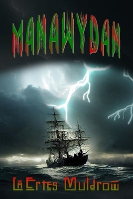 Manawydan by Muldrow, Lāertes
