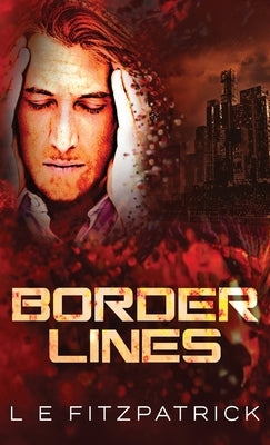 Border Lines by Fitzpatrick, L. E.