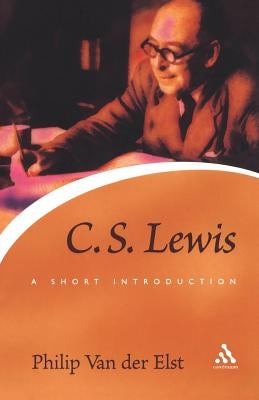 C.S. Lewis: A Short Introduction by Vander Elst, Philip
