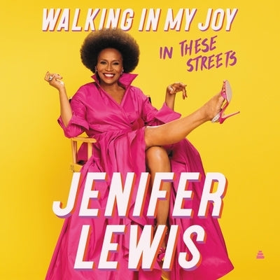 Walking in My Joy: In These Streets by Lewis, Jenifer