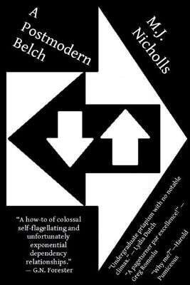 A Postmodern Belch by Nicholls, M. J.