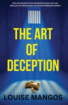 The Art of Deception by Mangos, Louise
