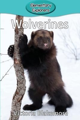 Wolverines by Blakemore, Victoria