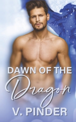 Dawn of the Dragon by Pinder, V.