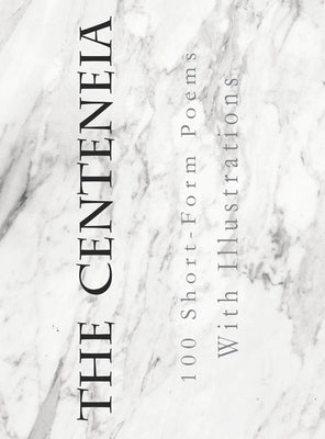 The Centeneia - by Ramsey, Zachary