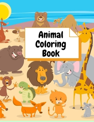 Coloring Books Animal Coloring Book: : For Girls & Boys Aged 3-8 by Constantin, Duta