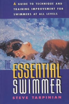 Essential Swimmer, First Edition by Tarpinian, Steve