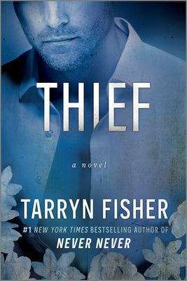Thief by Fisher, Tarryn