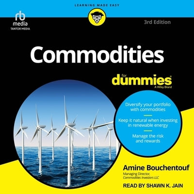 Commodities for Dummies, 3rd Edition by Bouchentouf, Amine