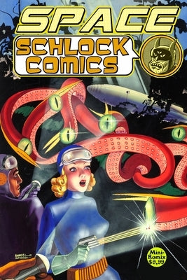 Space Schlock Comics by Komix, Mini