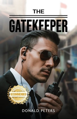The Gatekeeper by Peters, Donald