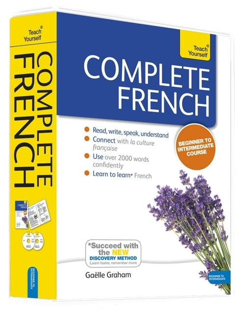 Complete French Beginner to Intermediate Course: Learn to Read, Write, Speak and Understand a New Language by Graham, Gaelle