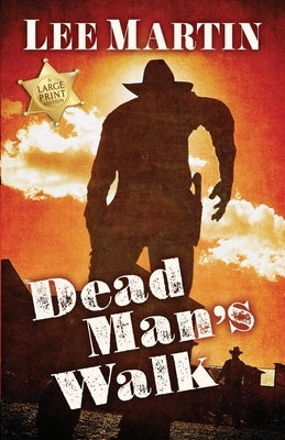 Dead Man's Walk by Martin, Lee