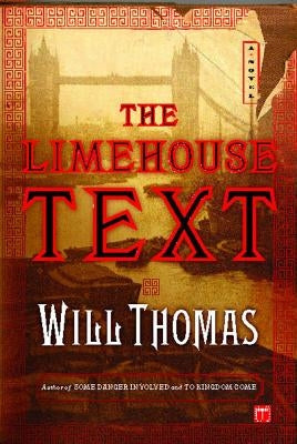 The Limehouse Text by Thomas, Will