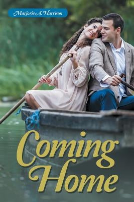 Coming Home by Harrison, Marjorie a.