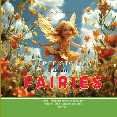 Three Stories About Fairies by Harwood, Viktoriia