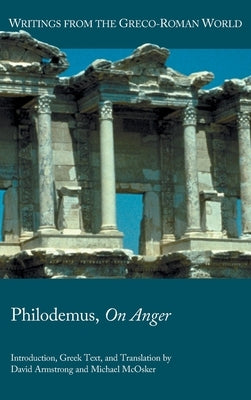Philodemus, On Anger by Armstrong, David