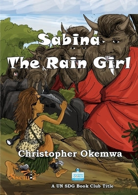 Sabina the Rain Girl by Okemwa, Christopher