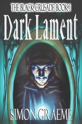 Dark Lament by Graeme, Simon