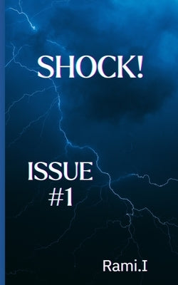 Shock!: Issue #1 by I, Rami