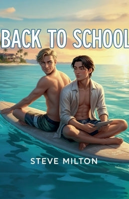 Back to School by Milton, Steve