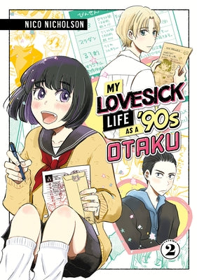 My Lovesick Life as a '90s Otaku 2 by Nicholson, Nico
