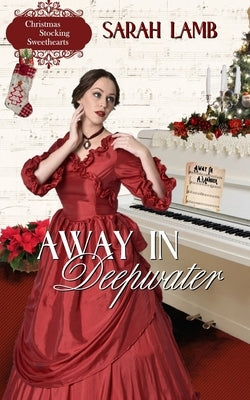 Away in Deepwater by Lamb, Sarah