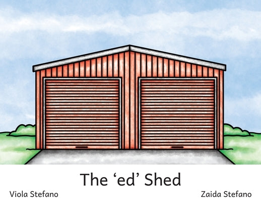The 'ed' Shed by Stefano, Viola