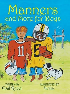 Manners and More for Boys by Reed, Gail