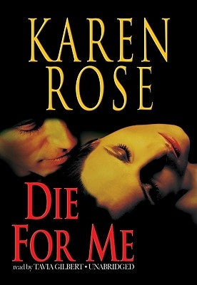 Die for Me by Rose, Karen