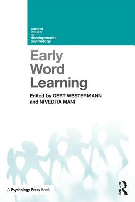 Early Word Learning by Westermann, Gert