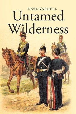 Untamed Wilderness by Varnell, Dave