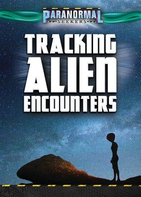 Tracking Alien Encounters by Vale, Jenna