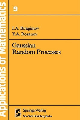 Gaussian Random Processes by Aries, A. B.