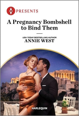 A Pregnancy Bombshell to Bind Them by West, Annie