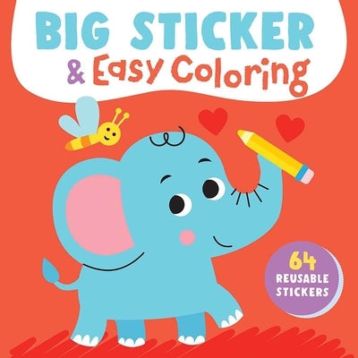 Big Sticker & Easy Coloring (Elephant): 64 Reusable Stickers by Yoyo Books