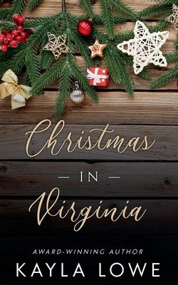 Christmas in Virginia by Lowe, Kayla
