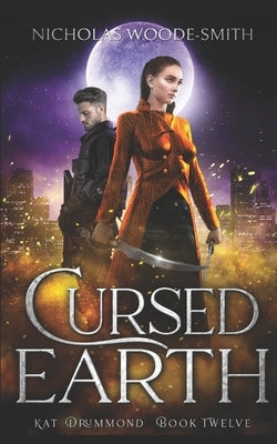 Cursed Earth by Woode-Smith, Nicholas