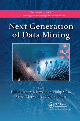 Next Generation of Data Mining by Kargupta, Hillol