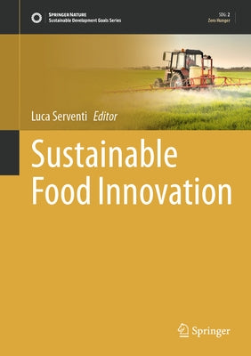 Sustainable Food Innovation by Serventi, Luca