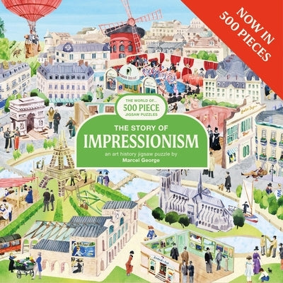 The Story of Impressionism 500 Piece Puzzle: An Art History Jigsaw Puzzle by George, Marcel