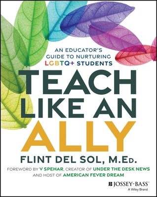 Teach Like an Ally by del Sol, Flint