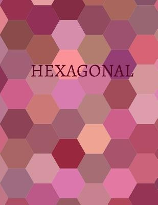 Hexagonal: Hex paper (or honeycomb paper), This Small hexagons measure .2" per side.100 pages, 8.5 x 11.GET YOUR GAME ON: -) by Thomas, Ana B.