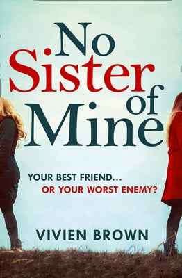 No Sister of Mine by Brown, Vivien