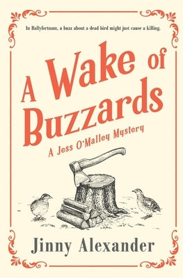 A Wake of Buzzards: A Jess O'Malley Mystery by Alexander, Jinny