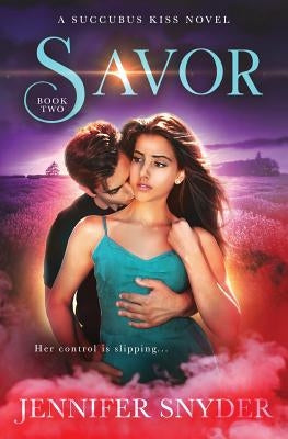 Savor by Snyder, Jennifer